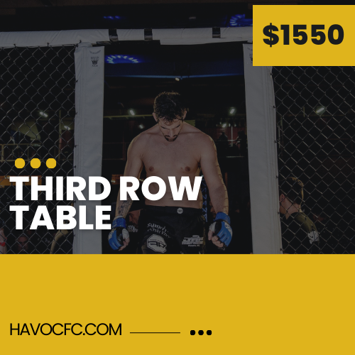 Third Row Table Havoc Fighting Championship